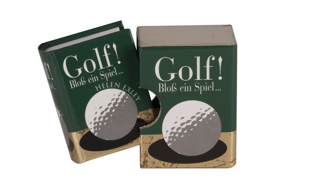 Golf! Bloß ein Spiel . . . (Helen Exley)
