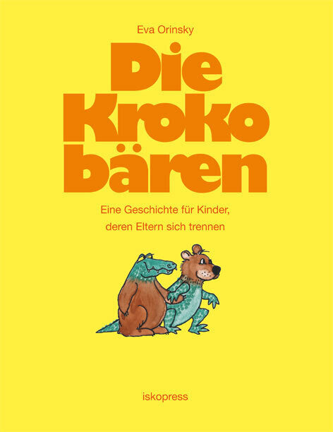 Die Krokobären (Eva Orinsky)