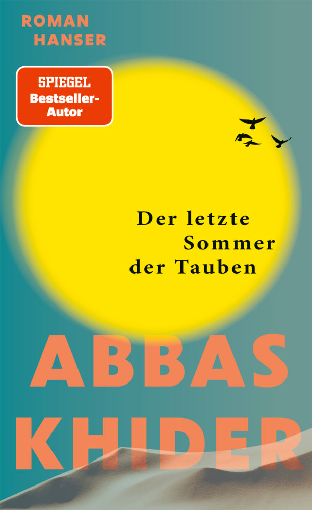 Der letzte Sommer der Tauben (Abbas Khider)