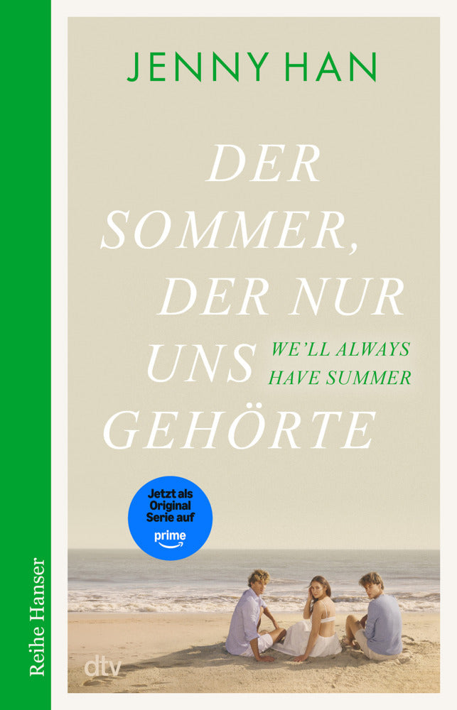 Der Sommer, der nur uns gehörte (Jenny Han)
