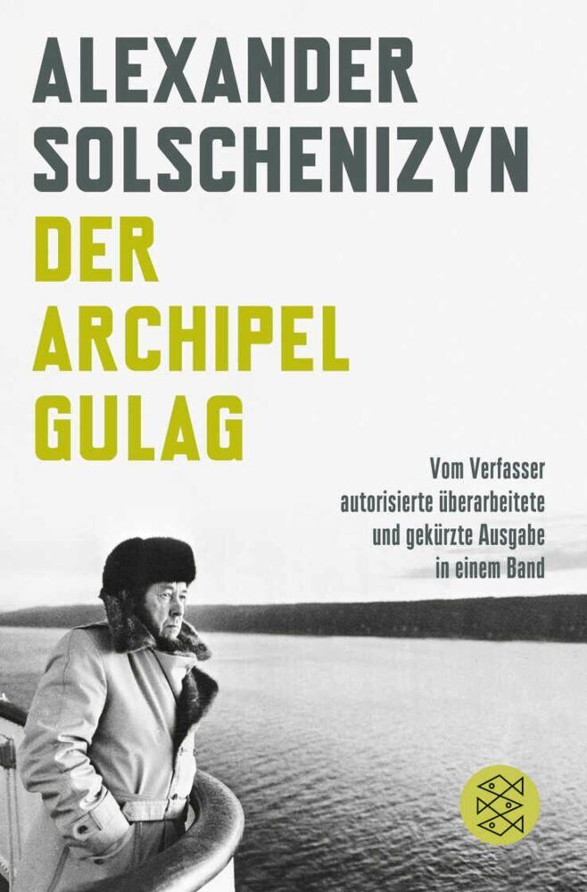 Der Archipel GULAG (Alexander Solschenizyn)