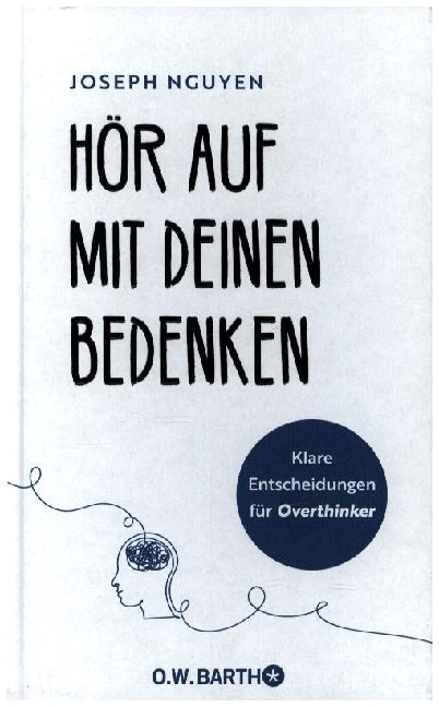 Hör auf mit deinen Bedenken (Joseph Nguyen)