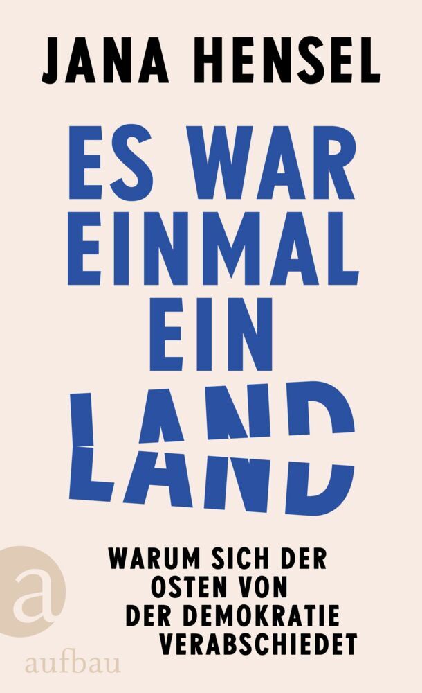 Es war einmal ein Land (Jana Hensel)