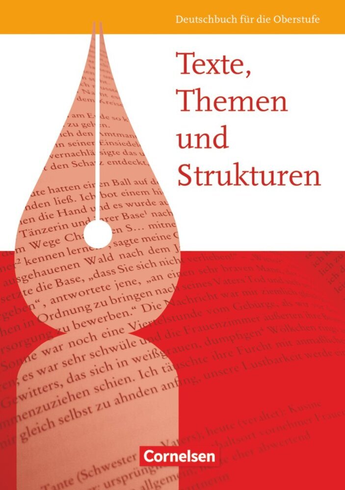 Texte, Themen und Strukturen - Allgemeine Ausgabe 2009 (Heinz Gierlich)