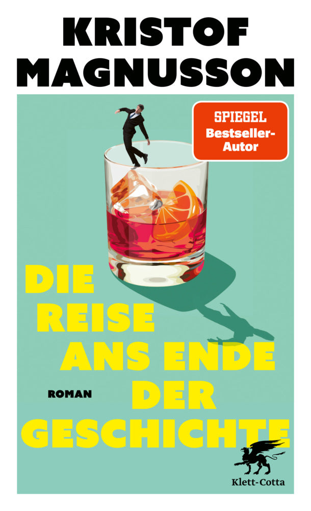 Die Reise ans Ende der Geschichte (Kristof Magnusson)