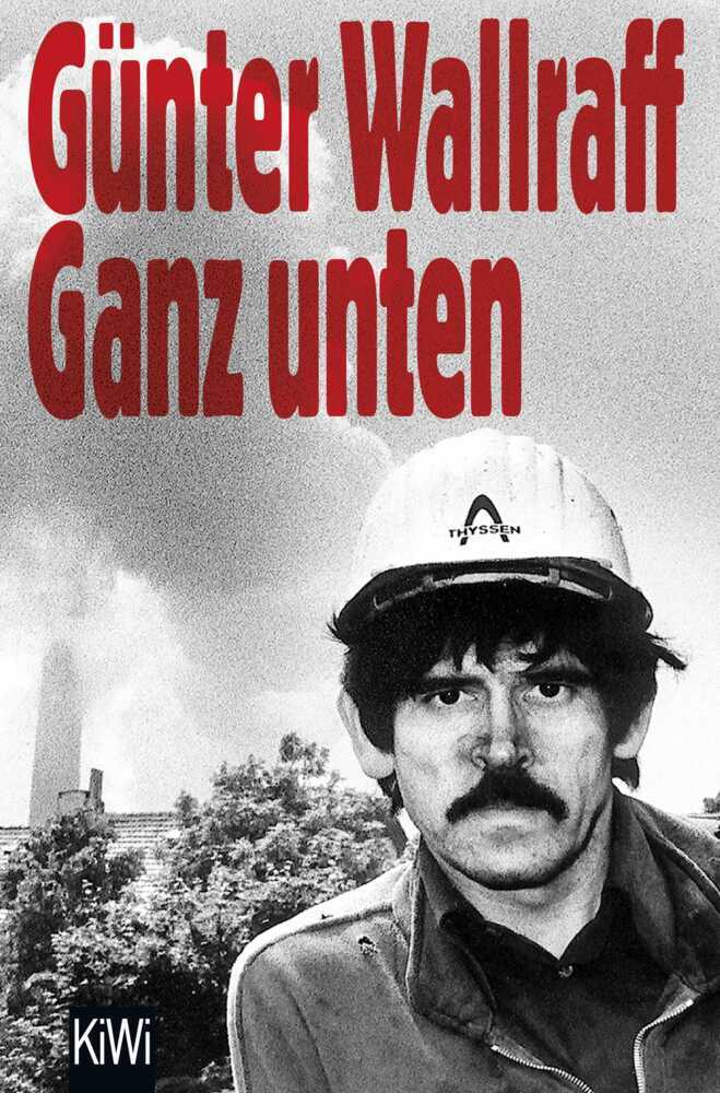 Ganz unten (Günter Wallraff)