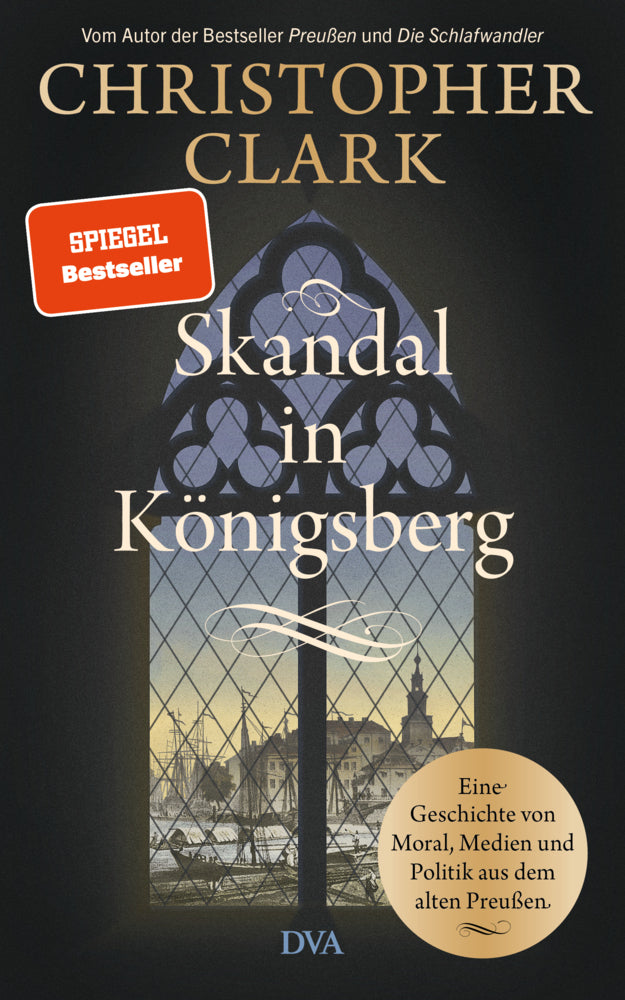 Skandal in Königsberg (Christopher Clark)