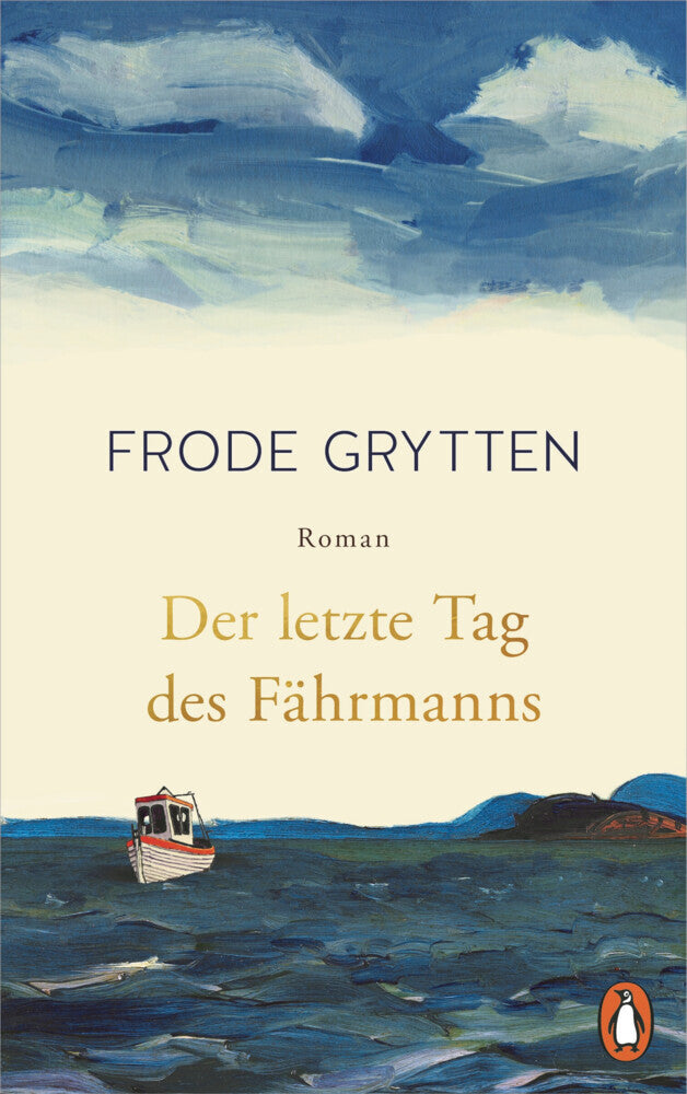 Der letzte Tag des Fährmanns (Frode Grytten)
