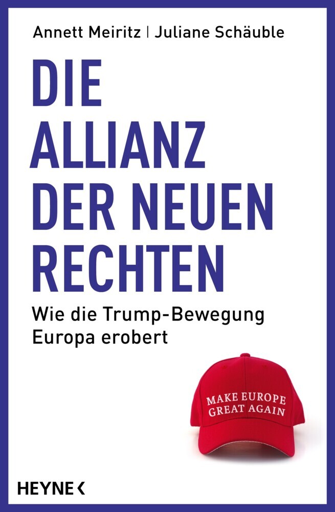 Die Allianz der Neuen Rechten (Annett Meiritz)