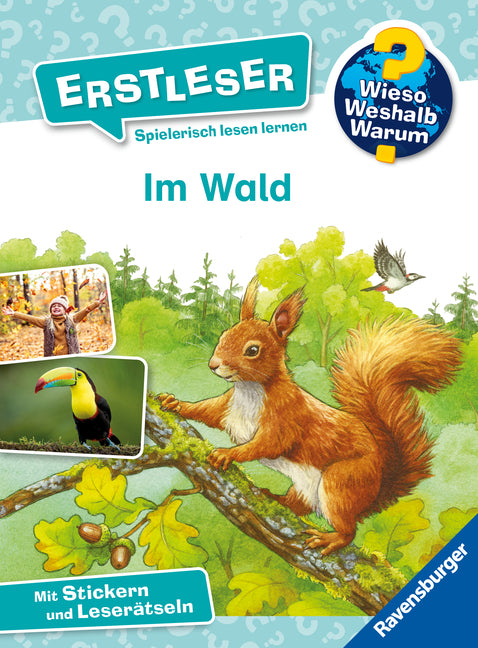 Wieso? Weshalb? Warum? Erstleser, Band 17 - Im Wald (Sandra Noa)