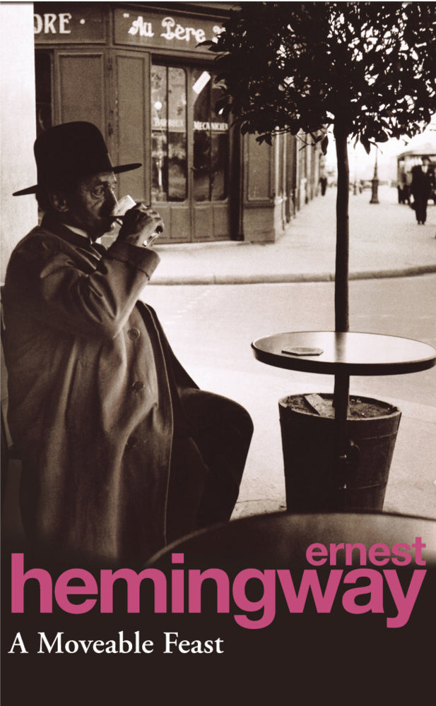 A Moveable Feast (Ernest Hemingway)