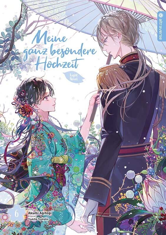 Meine ganz besondere Hochzeit Light Novel 06 (Akumi Agitogi)