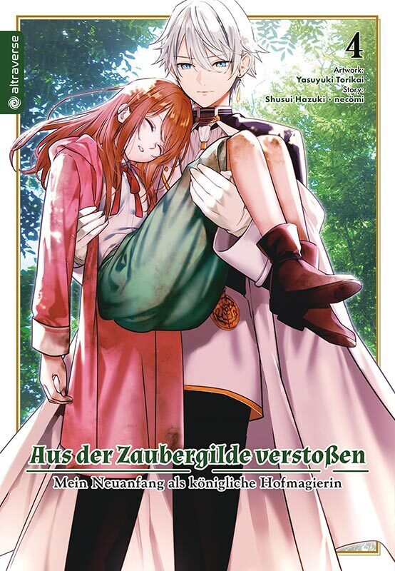 Aus der Zaubergilde verstoßen - Mein Neuanfang als königliche Hofmagierin 04 (Shuusui Hazuki)