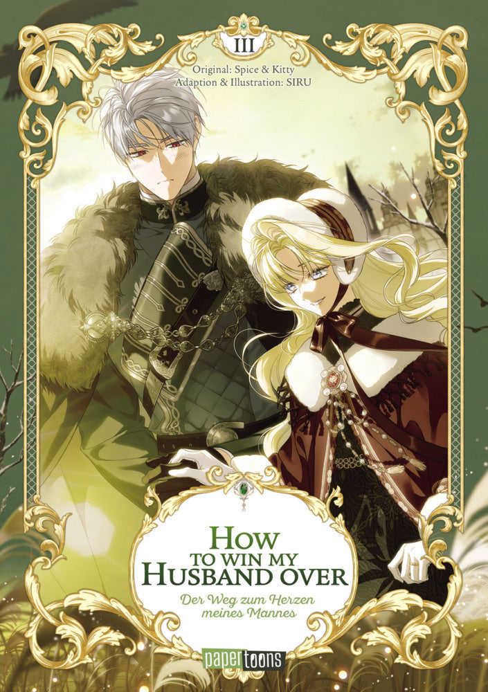 How to win my Husband over - Der Weg zum Herzen meines Mannes 03 (Spice & Kitty)