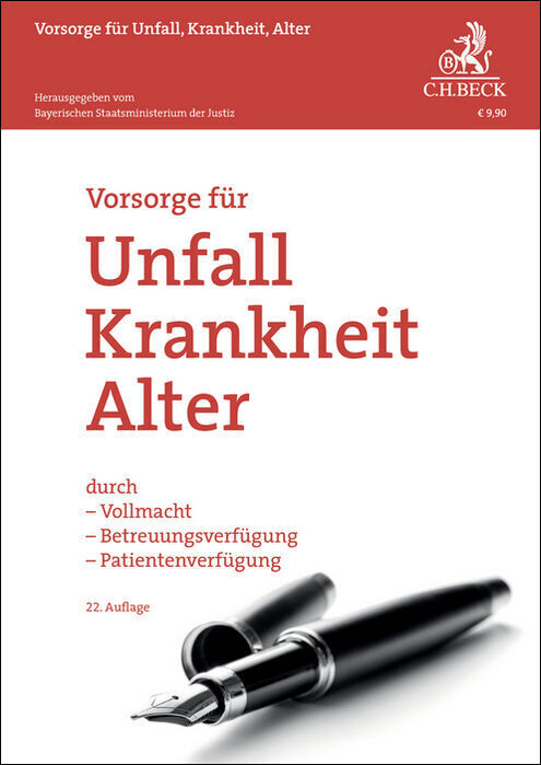 Vorsorge für Unfall, Krankheit, Alter (Bayerischen Staatsministerium Der Justiz)