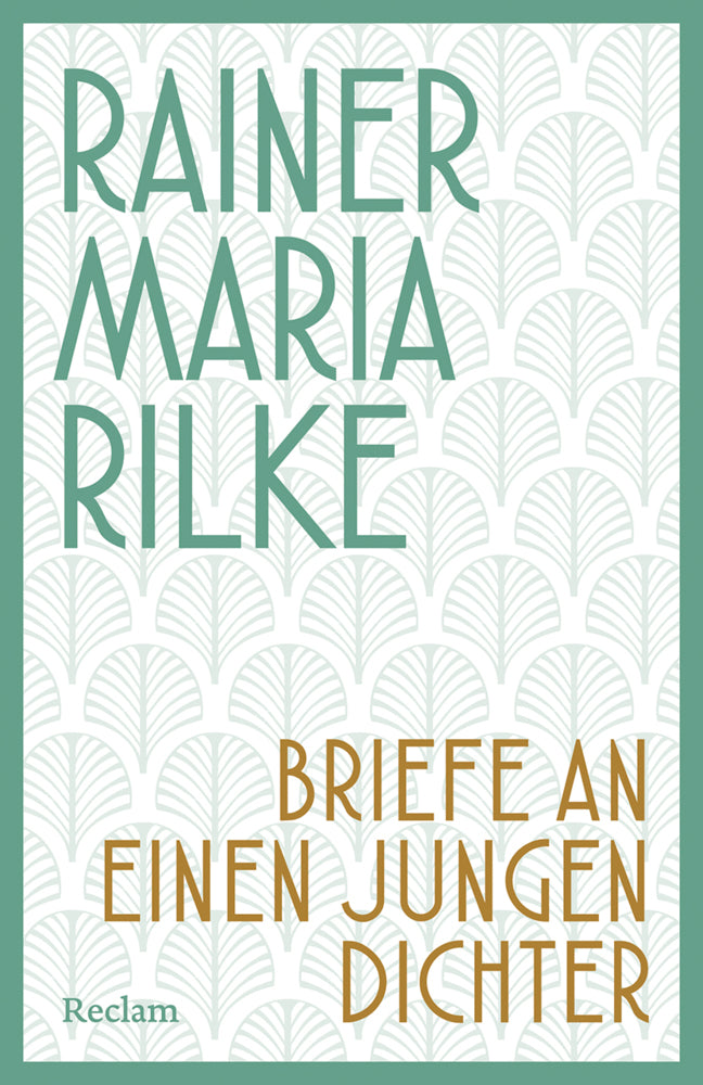 Briefe an einen jungen Dichter (Rainer Maria Rilke)