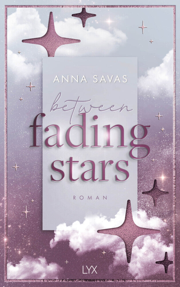 Between Fading Stars (Anna Savas)