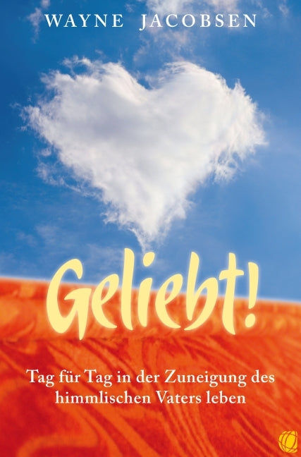 Geliebt! (Wayne Jacobsen)