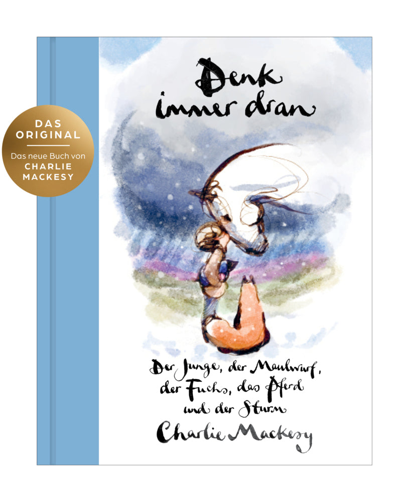 Denk immer dran (Charlie Mackesy)
