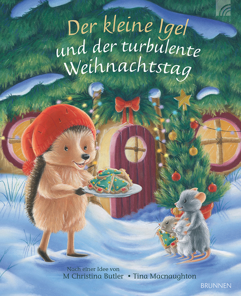 Der kleine Igel und der turbulente Weihnachtstag (M Christina Butler)
