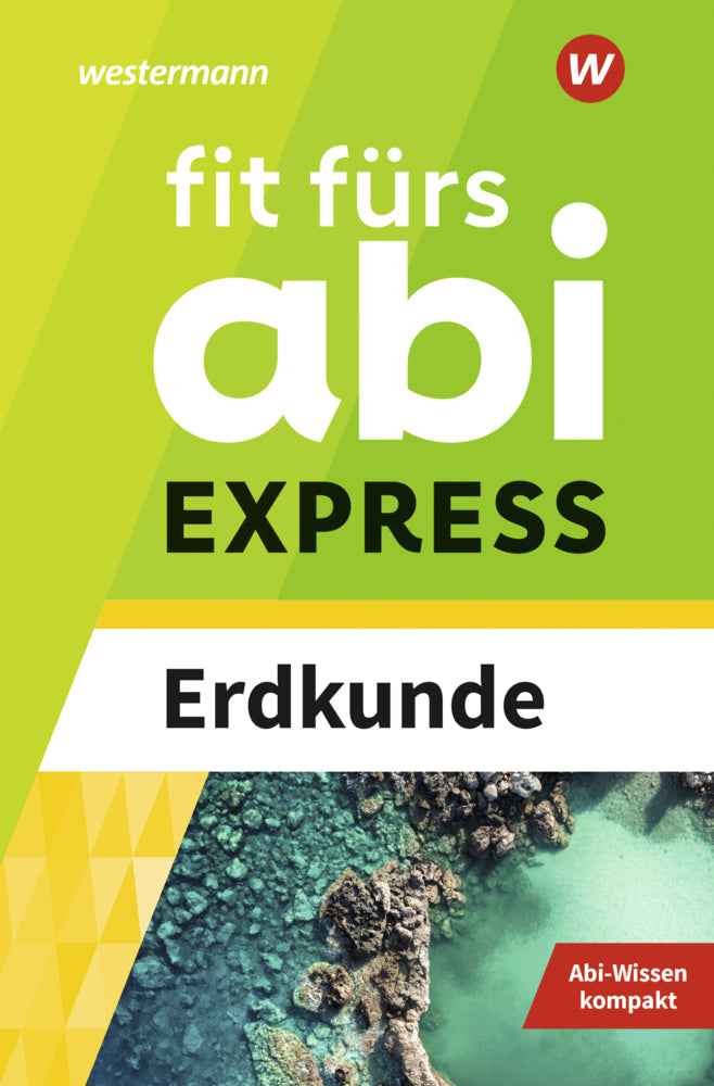 Fit fürs Abi EXPRESS (Wiebke Ciesla)