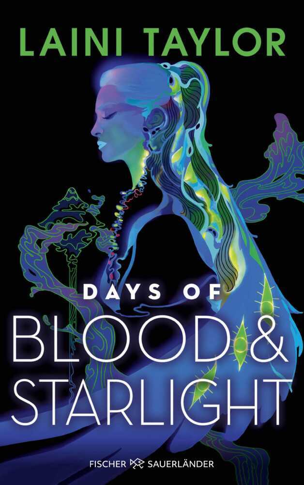 Days of Blood and Starlight (Laini Taylor)