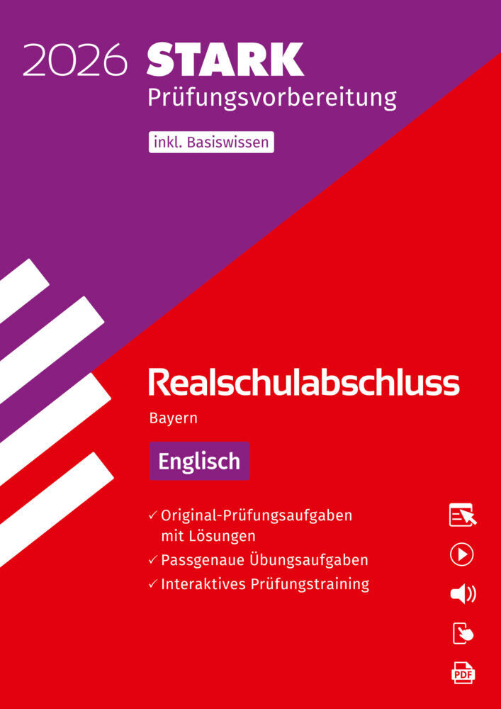 STARK Englisch - Realschulabschluss 2026 Bayern - Prüfungsvorbereitung inkl. Basistraining, m. 1 Buch, m. 1 Beilage