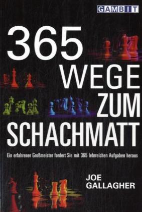 365 Wege zum Schachmatt (Joe Gallagher)