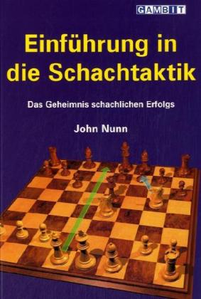 Einführung in die Schachtaktik (John Nunn)