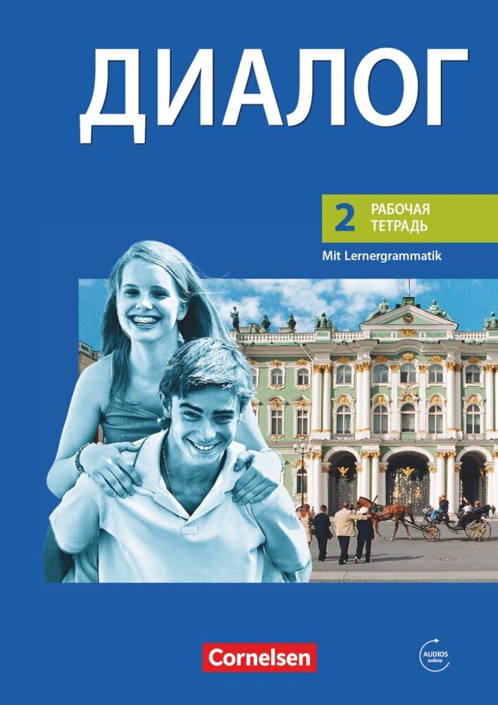 Dialog - Lehrwerk für den Russischunterricht - Russisch als 2. Fremdsprache - Ausgabe 2008 - 2. Lernjahr (Heike Wapenhans)