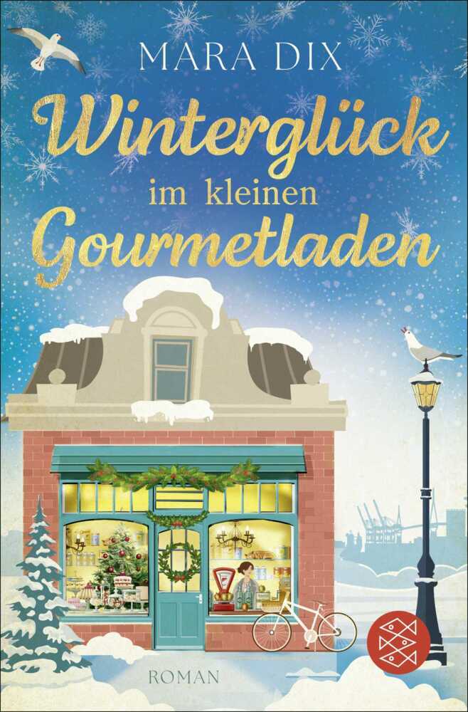 Winterglück im kleinen Gourmetladen (Mara Dix)