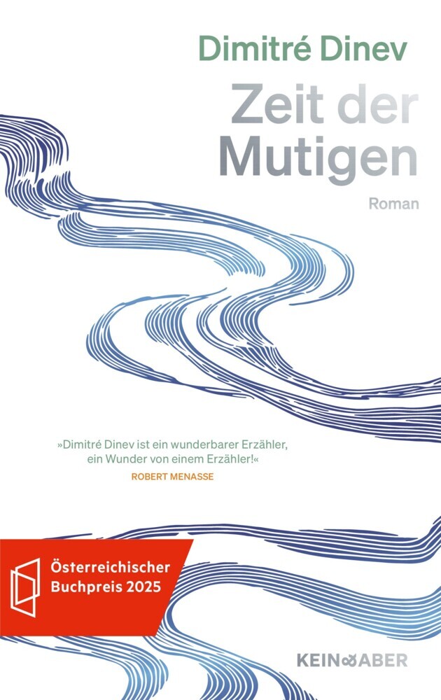 Zeit der Mutigen (Dimitré Dinev)