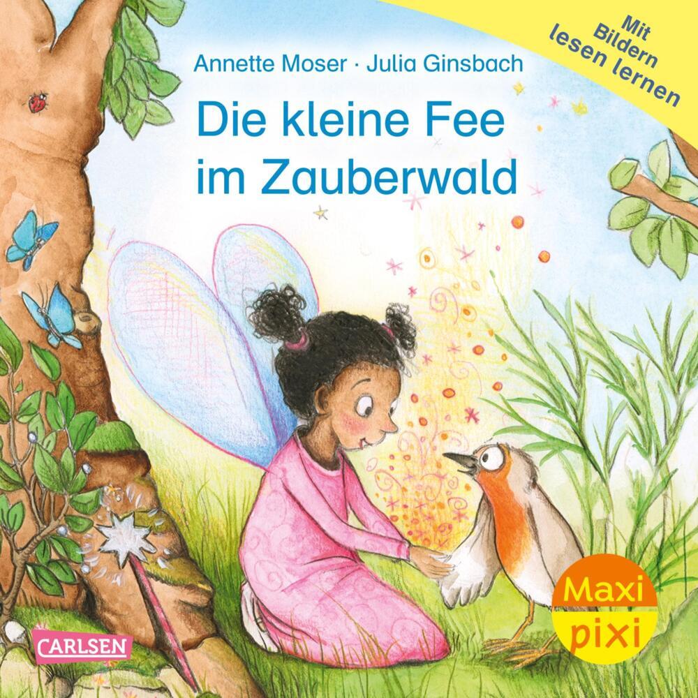 Maxi Pixi 480: Die kleine Fee im Zauberwald (Annette Moser)