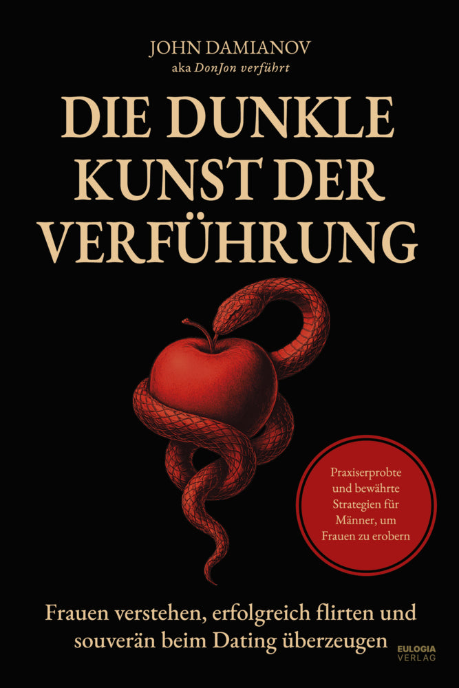Die dunkle Kunst der Verführung (Damianov John)