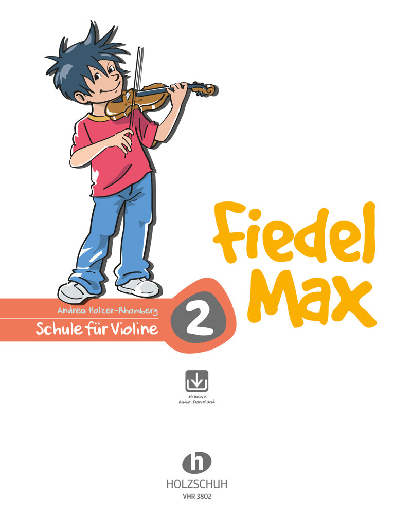 Fiedel-Max 2 Violine.Bd.2 (Andrea Holzer-Rhomberg)