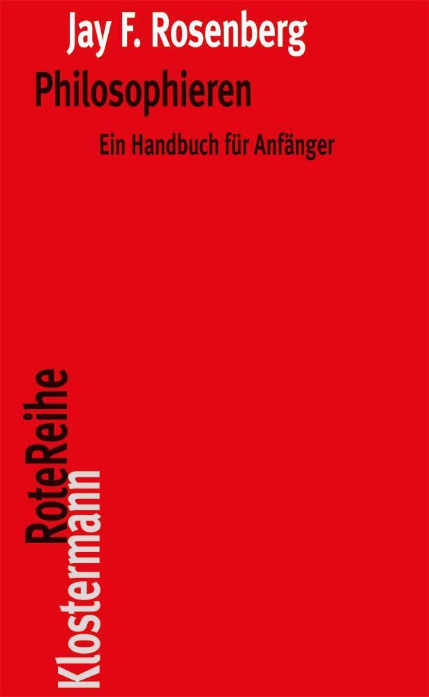 Philosophieren (Jay F Rosenberg)