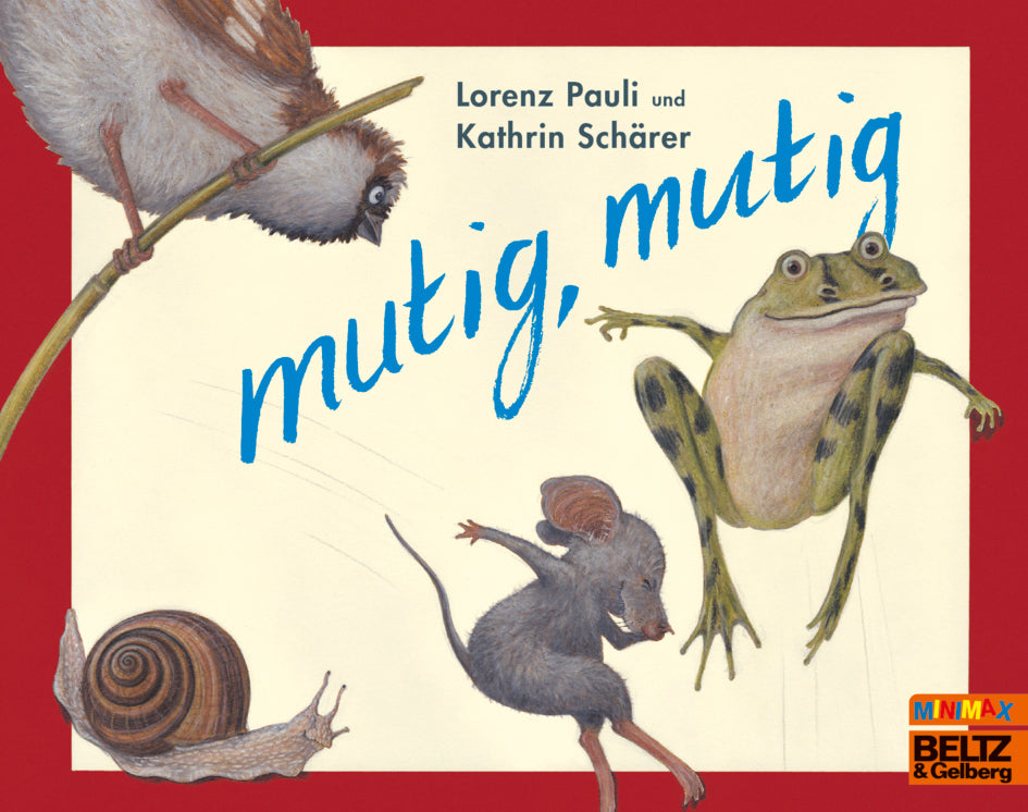 Mutig, mutig! (Lorenz Pauli)