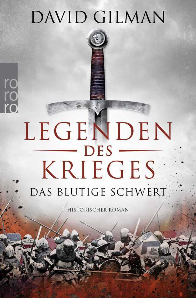 Legenden des Krieges: Das blutige Schwert (David Gilman)