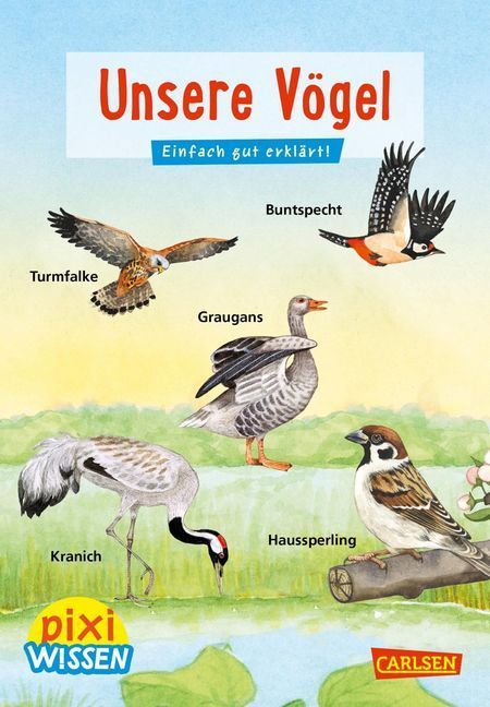 Pixi Wissen 108: Unsere Vögel (Bärbel Oftring)