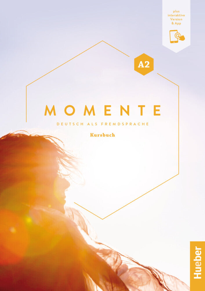 Momente A2, m. 1 Buch, m. 1 Beilage (Julia Braun-Podeschwa)
