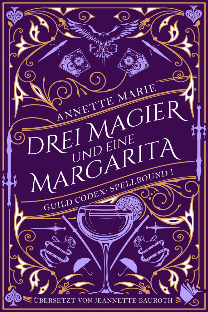Drei Magier und eine Margarita (Annette Marie)