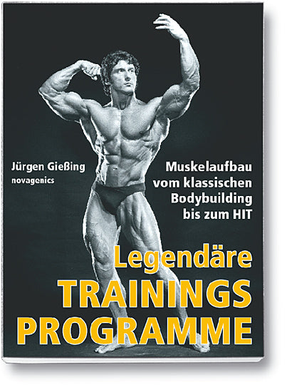 Legendäre Trainingsprogramme (Jürgen Gießing)