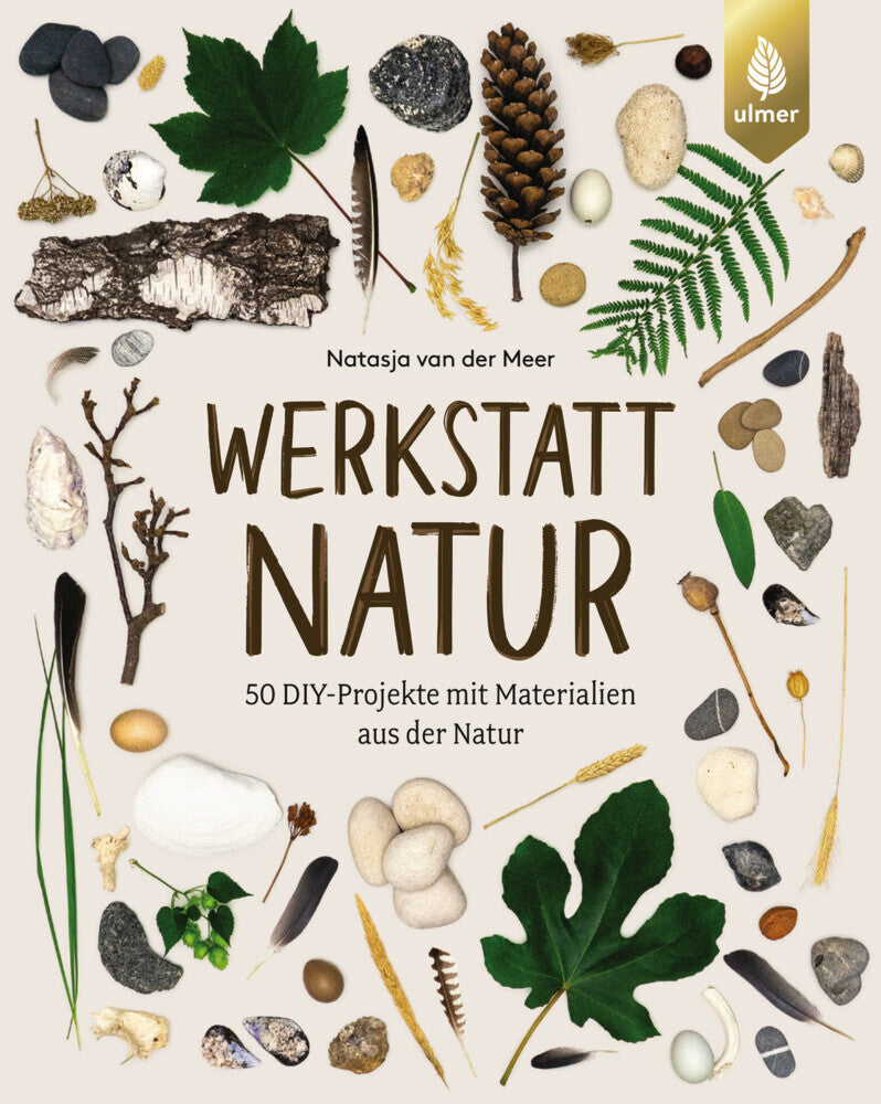 Werkstatt Natur (Natasja Van Der Meer)