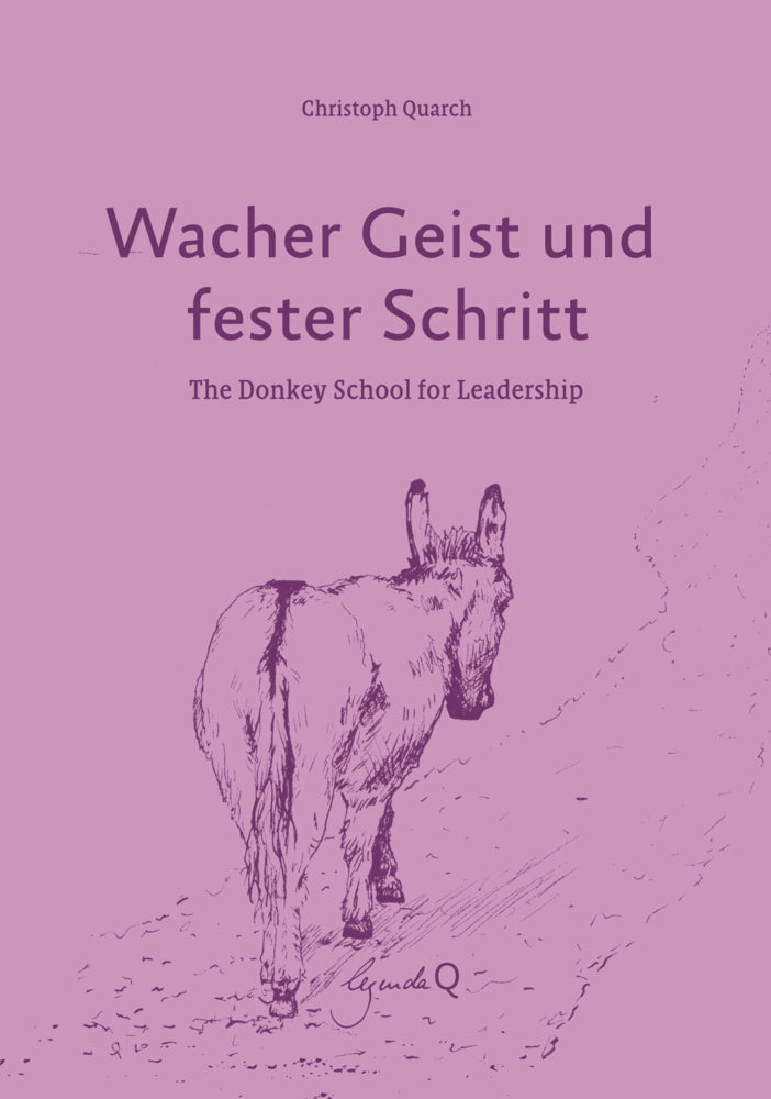 Wacher Geist und fester Schritt (Christoph Quarch)