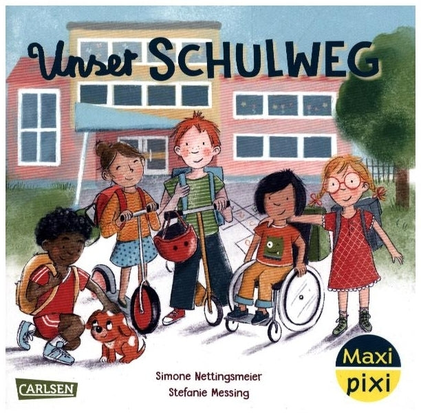 Maxi Pixi 439: Unser Schulweg (Simone Nettingsmeier)
