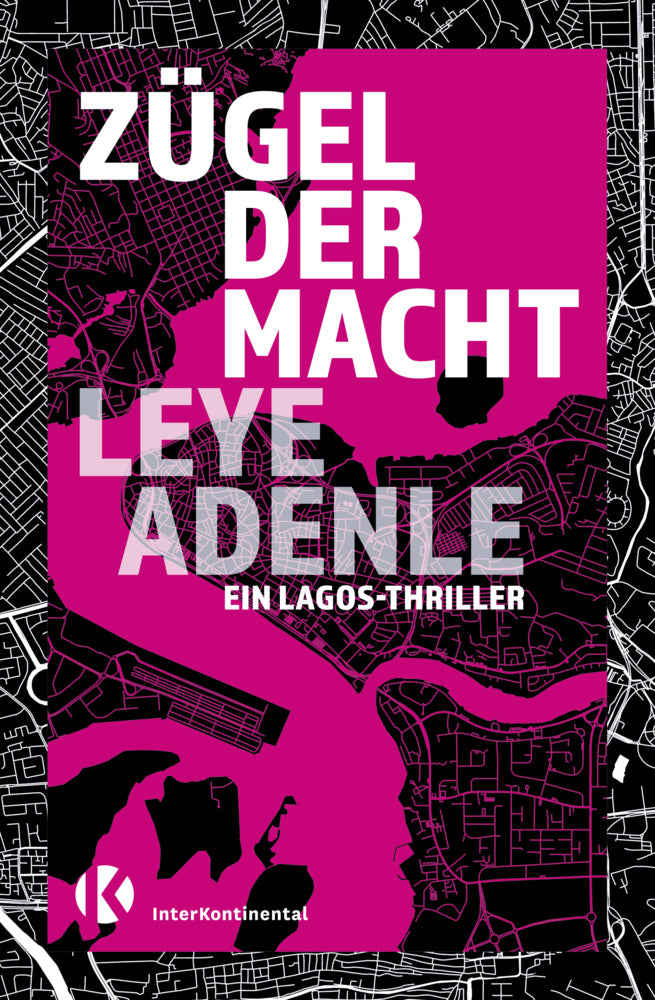 Zügel der Macht (Leye Adenle)