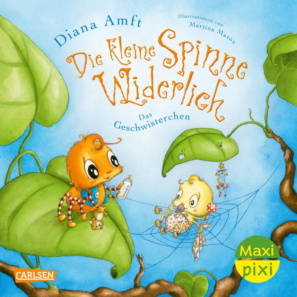 Maxi Pixi 459: Die kleine Spinne Widerlich: Das Geschwisterchen (Diana Amft)
