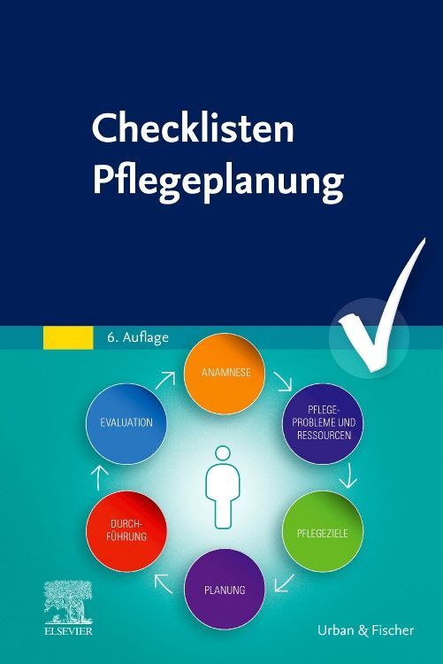 Checklisten Pflegeplanung (Elsevier Gmbh)
