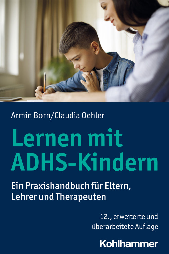 Lernen mit ADHS-Kindern (Armin Born)