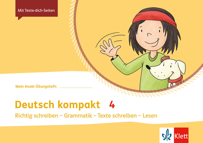 Deutsch kompakt 4. Richtig schreiben - Grammatik - Texte schreiben - Lesen